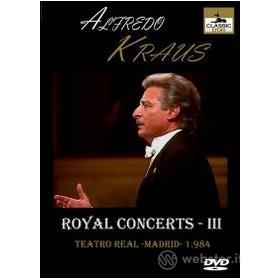 Alfredo Kraus. Royal Concerts III