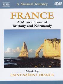 A Musical Journey: France. A Musical Tour of Brittany and Normandy