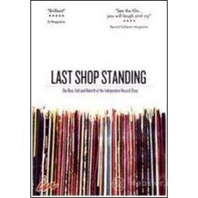 Last Shop Standing. The Rise Fall & Rebirth Of...