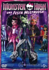 Monster High. Una festa mostruosa
