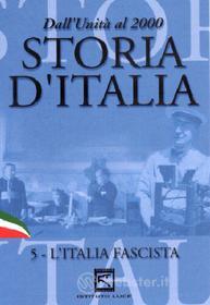 Storia d'Italia. Vol. 05. L'Italia fascista (1923 - 1939)