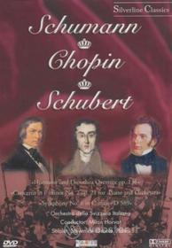Schumann Chopin Schubert