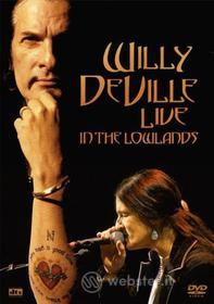 Willy DeVille. Live In The Lowlands