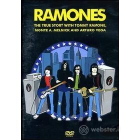 Ramones. The True Story