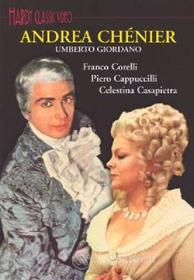 Umberto Giordano - Andrea Chenier