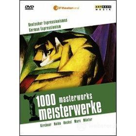 German Expressionism. 1000 Masterworks