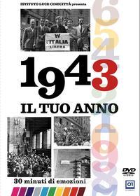 Il Tuo Anno - 1943