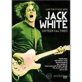 Jack White. Sixteen Saltines. Live on Stage 2012