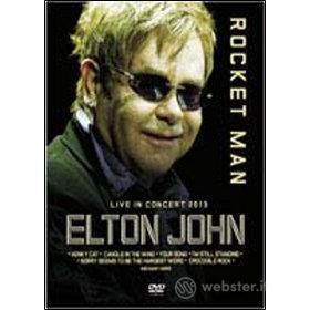 Elton John. Rocket Man. Live 2013