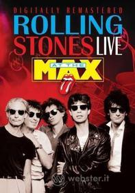 The Rolling Stones. Live at the Max