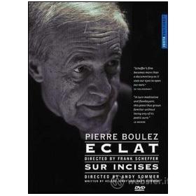 Pierre Boulez. Eclat, Sur Incises