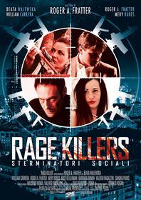 Rage Killers