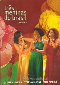 Jussara / Ribeiro,Rita / Cristina,Teresa Silveira - Tres Meninas Do Brasil