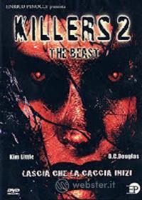 Killers 2 - The Beast