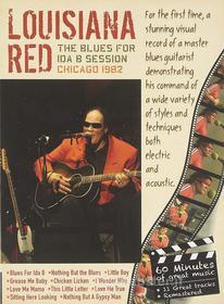 Louisiana Red - The Blues For Ida B Sessions
