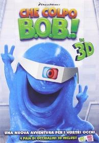 Che Colpo B.O.B ! In 3D