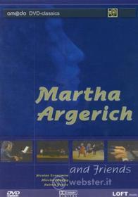 Martha Argerich And Friends