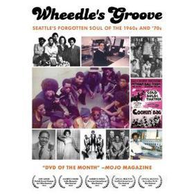 Wheedle's Groove. Seattle Forgotten Soul Of the 1960's and 70's
