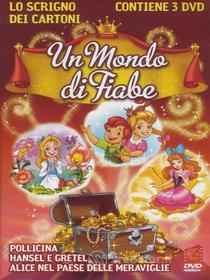 Lo Scrigno Dei Cartoni - Un Mondo Di Fiabe (3 Dvd)