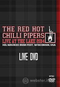 Red Hot Chilli Pipers - Live At The Lake 2014