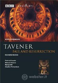 John Tavener. Fall And Resurrection