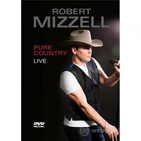 Robert Mizzell - Pure Country