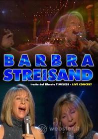 Barbra Streisand. Tratto dal filmato Timeless. Live Concert