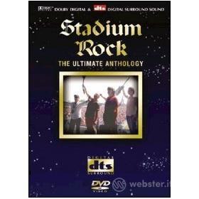 Stadium Rock. The Ultimate Anthology