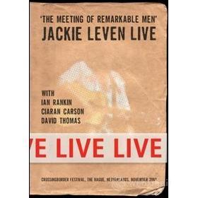 Jackie Leven. Live. The Meeting of Remarkable Men