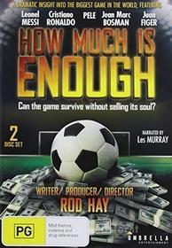 How Much Is Enough - How Much Is Enough (2 Dvd)