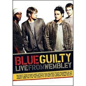 Blue. Blue Guilty Live from Wembley