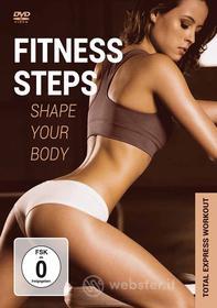 Fitness Steps - Shape Your Body