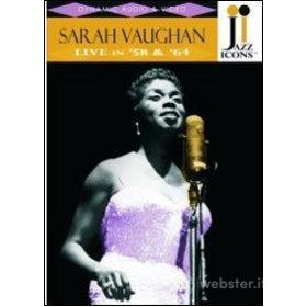 Sarah Vaughan. Live in '58 and '64. Jazz Icons