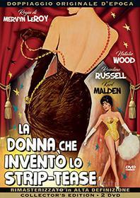 La Donna Che Invento' Lo Strip-Tease