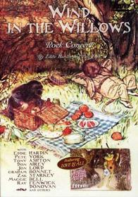 Wind In The Willows - Rock Concert