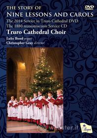 Truro Cathedral Choir - The Story Of Nine Lessons And Carols