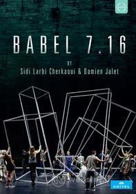 Sidi Larbi Cherkaoui - Babel 7.16