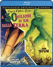 A 30 Milioni Di Km Dalla Terra (Blu-ray)