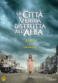 La Citta' Verra' Distrutta All'Alba