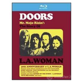 The Doors. Mr. Mojo Risin'. The Story Of L.A. Woman (Blu-ray)
