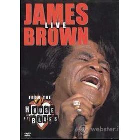 James Brown. Live From The House Of Blues