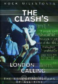 The Clash. London Calling. Rock Milestones