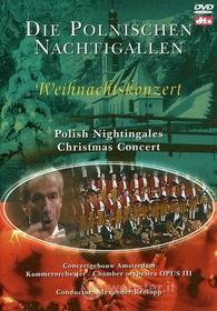 Polnischen Nachtigallen - Weihnachtskoncert