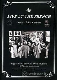 Live At The French. Secret Soho Concert