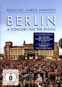 Barclay James Harvest - Berlin - A Concert For The People