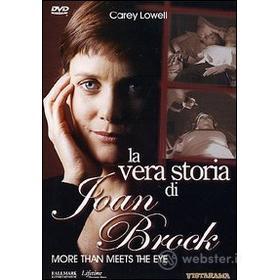 La vera storia di Joan Brock