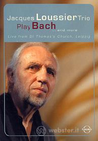 Jacques Loussier Trio Play Bach... and More
