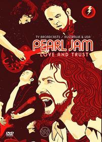 Pearl Jam - Love And Trust