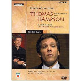 Thomas Hampson. In Recital. Voices of our Time