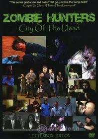Zombie Hunters. City Of The Dead. Season 1. Vol. 1